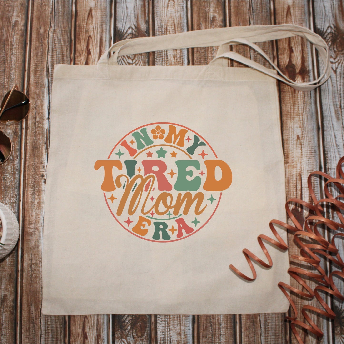 In My Tired Mom Era | Tote Bag 15x16