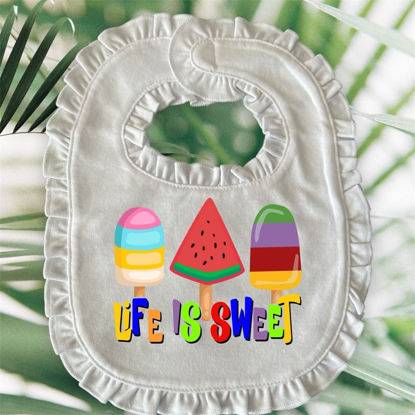 Life Is Sweet |  Baby Bib | Size 0-3months