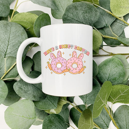 Have A Sweet Easter  | Easter Donut Bunny Ears | 15oz Coffee Cup